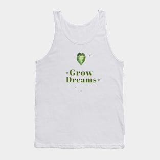 Grow Dreams Inspirational Gardening Tank Top